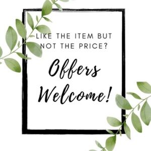 Reasonable Offers Welcome!!!!